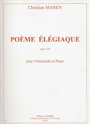 Manen, Christian: Poeme Elegiaque Op.134 (cello & piano)