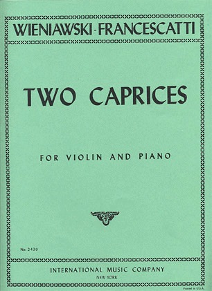 Wieniawski, H. (Francescatti): Two Etude Caprices Op.18 #4,5 (violin & piano) IMC