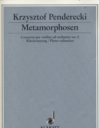 Penderecki, Krzysztof: Violin Concerto #2 Metamorphosen (violin & piano)