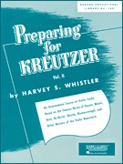 Whistler, Harvey: Preparing for Kreutzer Vol.2 (violin)