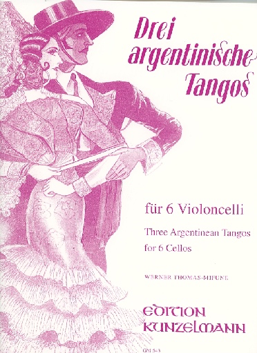 Thomas-Mifune: Three Tangos (6 cellos)