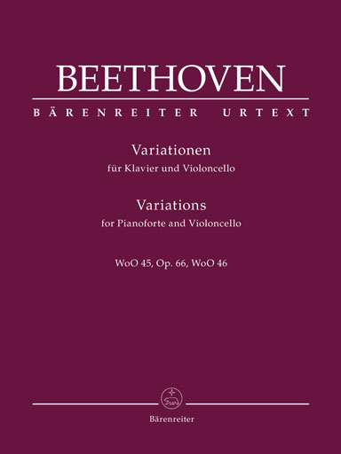 Beethoven (Del Mar): Variations for Cello & Piano, WoO45, Op.66, WoO46 - URTEXT (cello & piano) Barenreiter