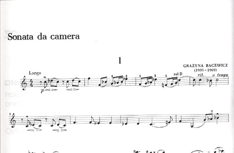Bacewicz, Grazyna: Sonata da Camera (violin & piano)