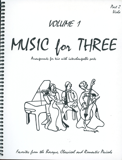 Kelley, Daniel: Music for Three Vol.1 Favorites from the Baroque, Classical & Romantic Periods (viola)