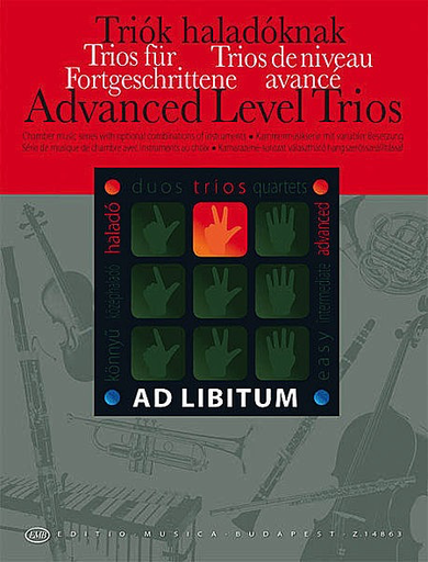 Soos, A/Zempleni, L (ed., Arr.): Advanced Level Trios; Chamber Music with Optional Combinations of Instruments (violin, viola, cello, bass)