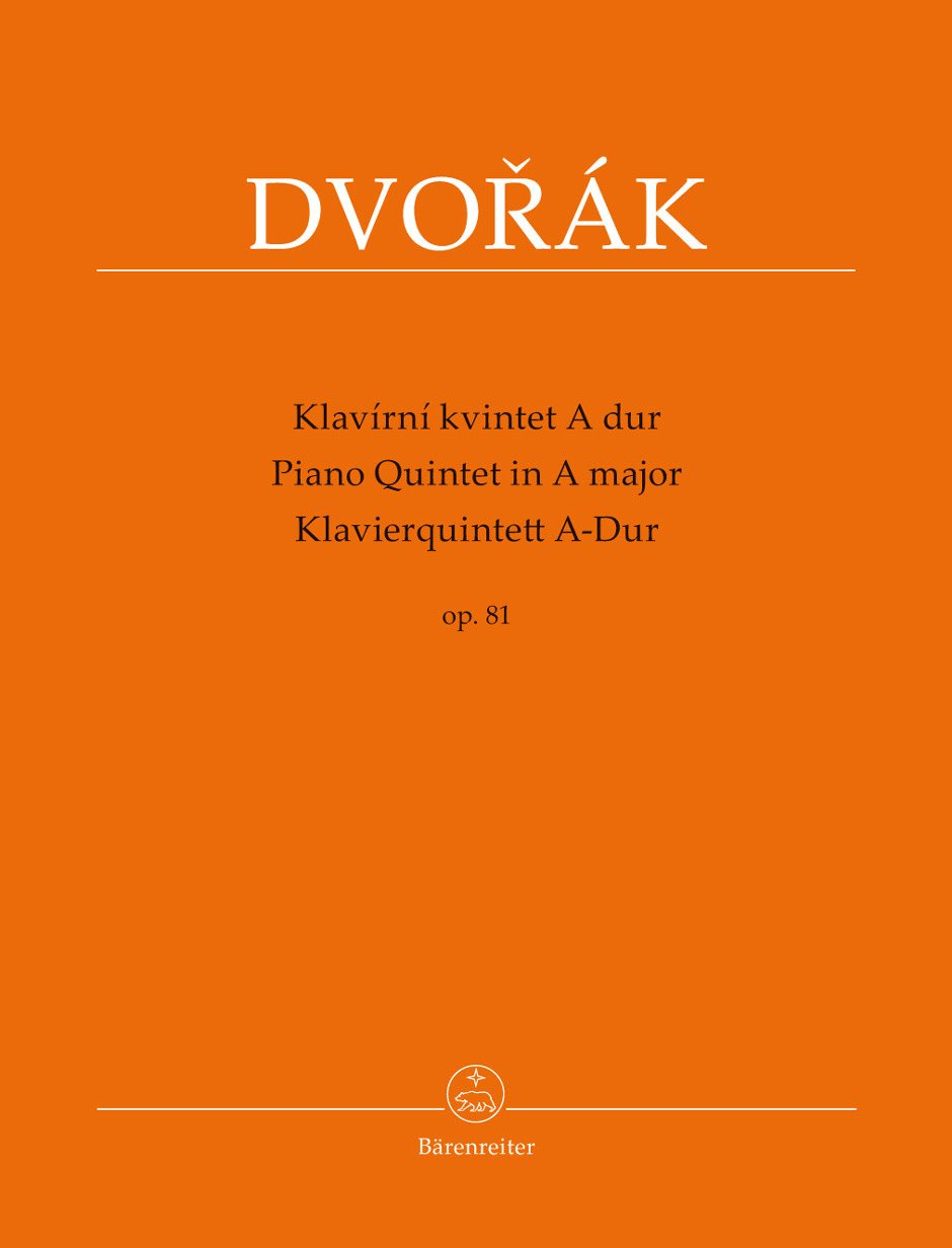 Dvorak, Antonin: Piano Quintet in A major, Op. 81 (piano, 2 violins, viola, cello) Barenreiter