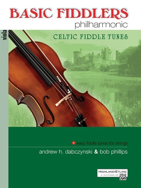 Dabczynski, A.: Basic Fiddlers Philharmonic-Celtic Fiddle Tunes (viola)