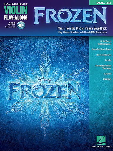 Lopez, K.A. & Lopez, R.: Frozen - Music from the Motion Picture Soundtrack, Volume XLVIII (violin, and audio accompaniment)