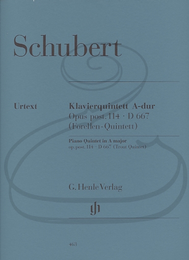 Schubert: Piano Quintet in A Major, Op.Posth.114, D667 - "The Trout" (piano, violin, viola, cello, & bass) Henle Verlag