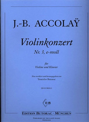 Accolay, J.B.: Violin Concerto No. 3 in e minor (violin & piano)