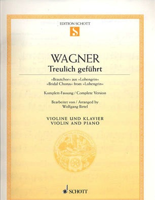 Wagner, Richard: Bridal Chorus from Lohengrin (violin & piano)