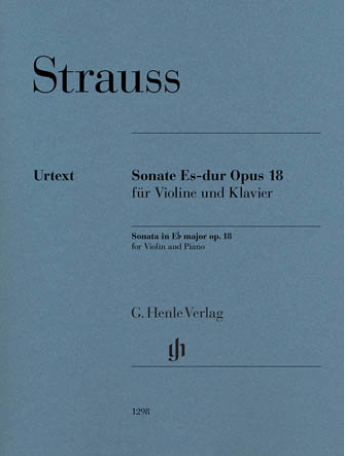 Strauss: Violin Sonata in E-flat Major, Op.18 (violin and piano) Henle