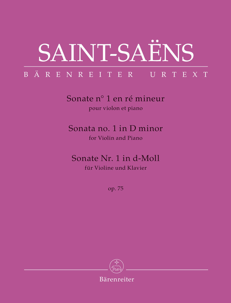 Saint-Saens, Camille (Guilloux and Medicic): Sonata No. 1 in D minor, op. 75, violin & piano, Barenreiter Urtext