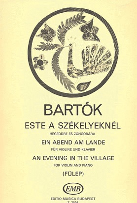 Bartok, B. (Fulep): An Evening in the Village (violin & piano)