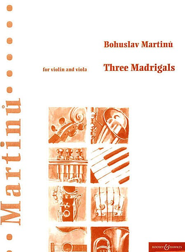 Martinu, Bohuslav: Three Madrigals (Violin & Viola)