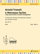 Trowell: 6 Easy Concert Pieces op4 7-10 (cello) SCHOTT