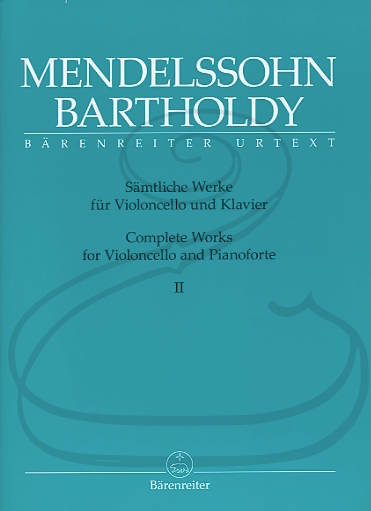 Mendelssohn (Todd): Complete Works, Vols.1 & 2 - URTEXT (cello & piano) Barenreiter