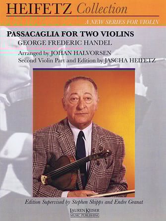 Handel/Halvorsen (Heifetz, Shipps, Granat): Passacaglia (Two Violins)