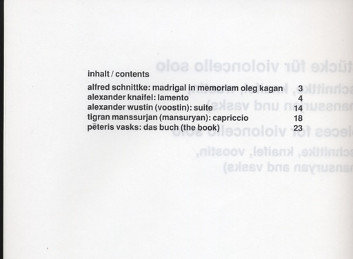 Pieces for Cello Solo: Schnittke, Knaifel, Wustin, Manssurjan, Vasks