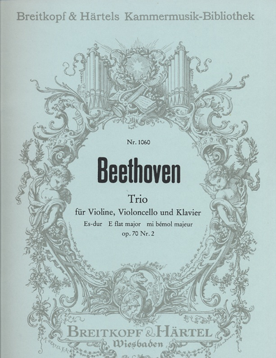 Beethoven, L. van: Piano Trio No. 6 Op. 70 No.2 in Eb majori (violin, cello & piano)