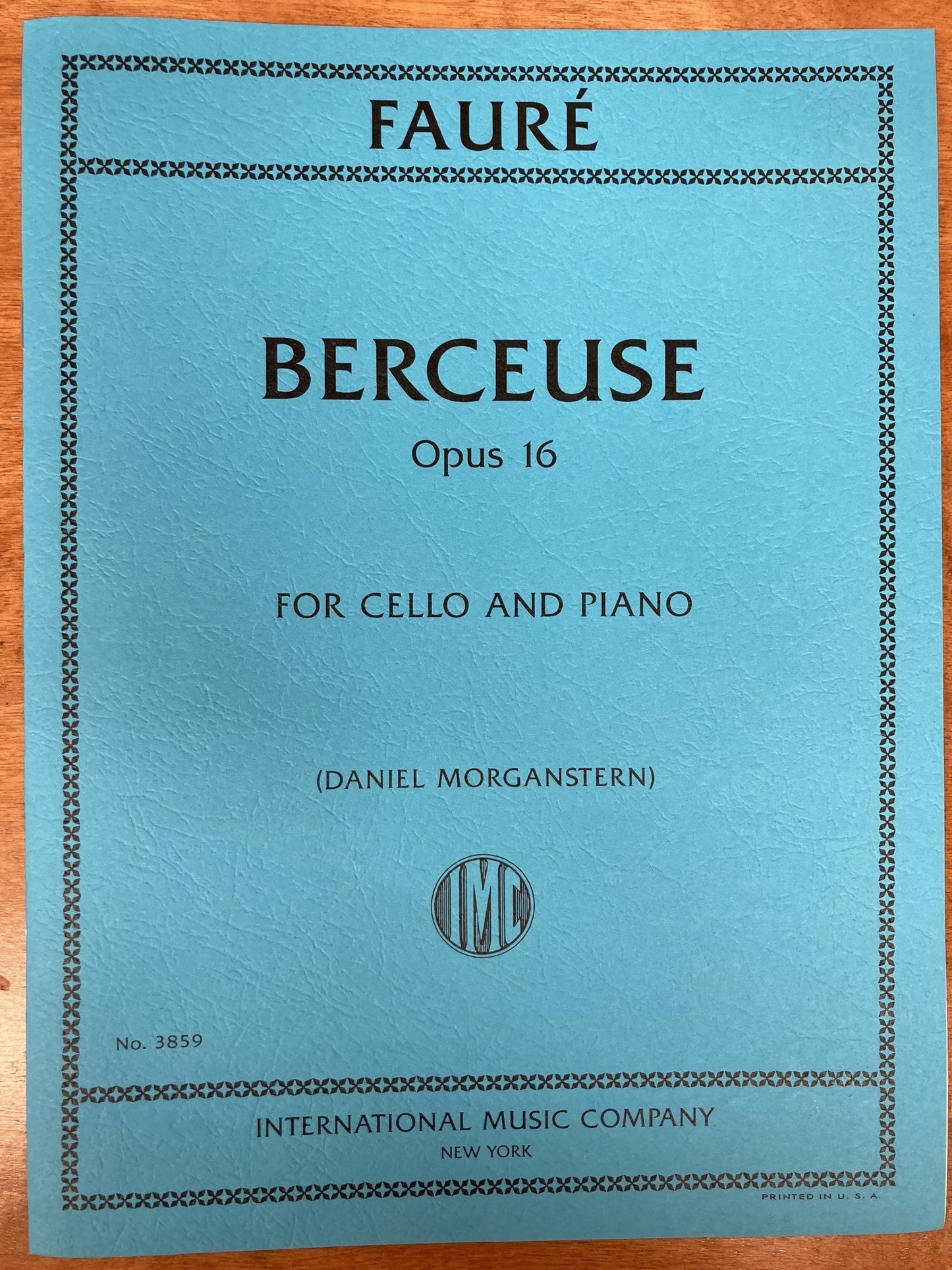 Faure (Morganstern): Berceuse, opus 16 (cello and piano) IMC