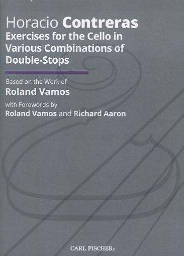 Vamos & Contreras: Exercises for the Cello in Various Combinations of Double-Stops - ADAPTED (cello) Carl Fischer