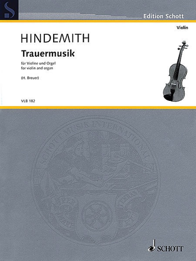 Hindemith, P. (Breuer, arr.): Trauermusik (violin and organ)
