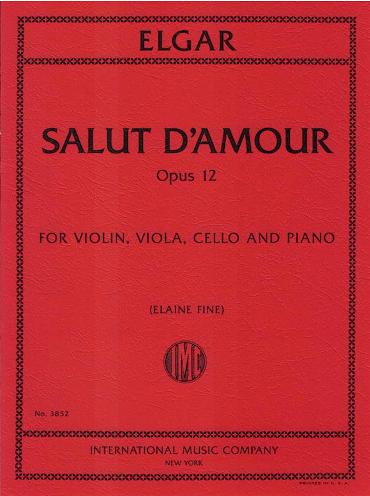 Elgar (Fine): Salut d'amour, Opus 12 (piano quartet) IMC