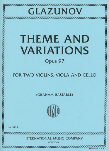 Glazunov, A. (Bastable): Theme and Variations, Op.97 (string quartet)
