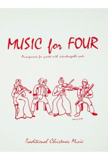 Kelley, Daniel: Music for Four - Traditional Christmas Music (piano or guitar)