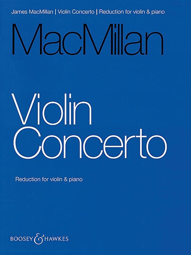 MacMillan, James: Violin Concerto (violin & piano)