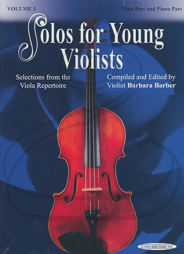 Barber, B.: (collection) Solos for Young Violists, Volume 3 (viola & piano) Summy-Birchard