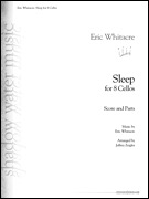 Whitacre: Sleep (8 cellos) SHADOW WATER MUSIC
