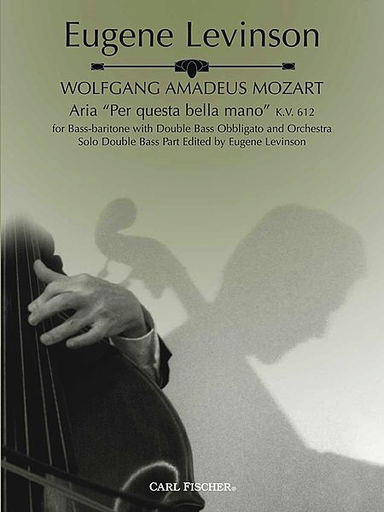 Levinson, Eugene (Mozart): Per questa bella mano (bass-baritone, bass & piano)