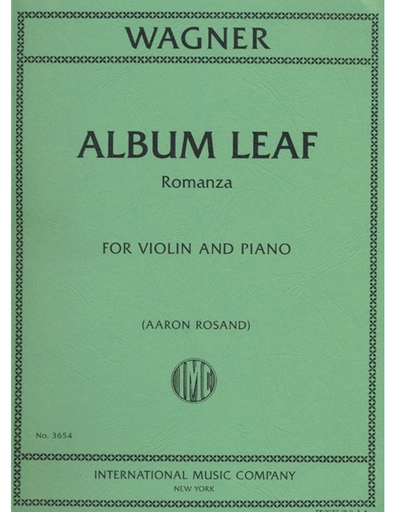 Wagner, Richard (Rosand): Album Leaf Romanza (violin & piano)