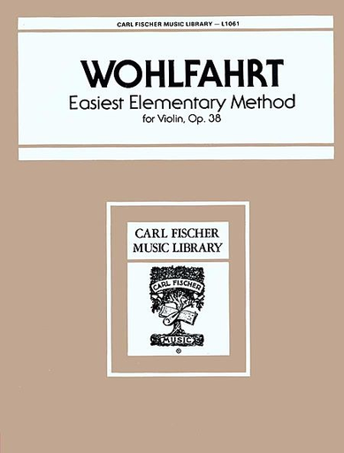 Wohlfahrt: Easiest Elementary Method Op.38 (violin)