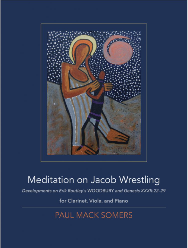Somers: Meditation on Jacob Wrestling (clarinet, viola, piano))