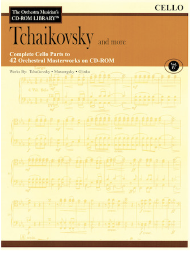 Orchestra Musician's Library: Vol.4 Tchaikowsky & More (cello)