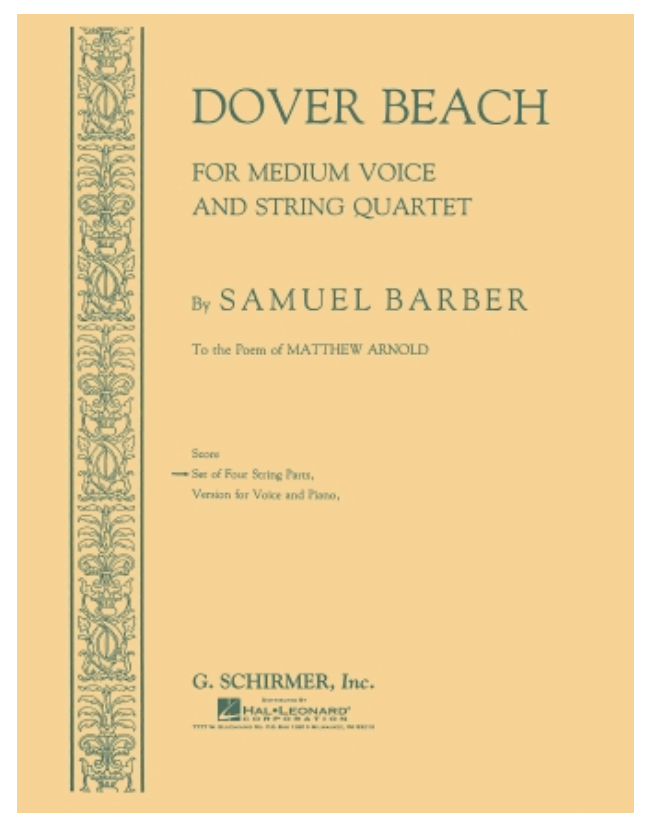 Barber, Samuel: Dover Beach (string quartet and med. voice)