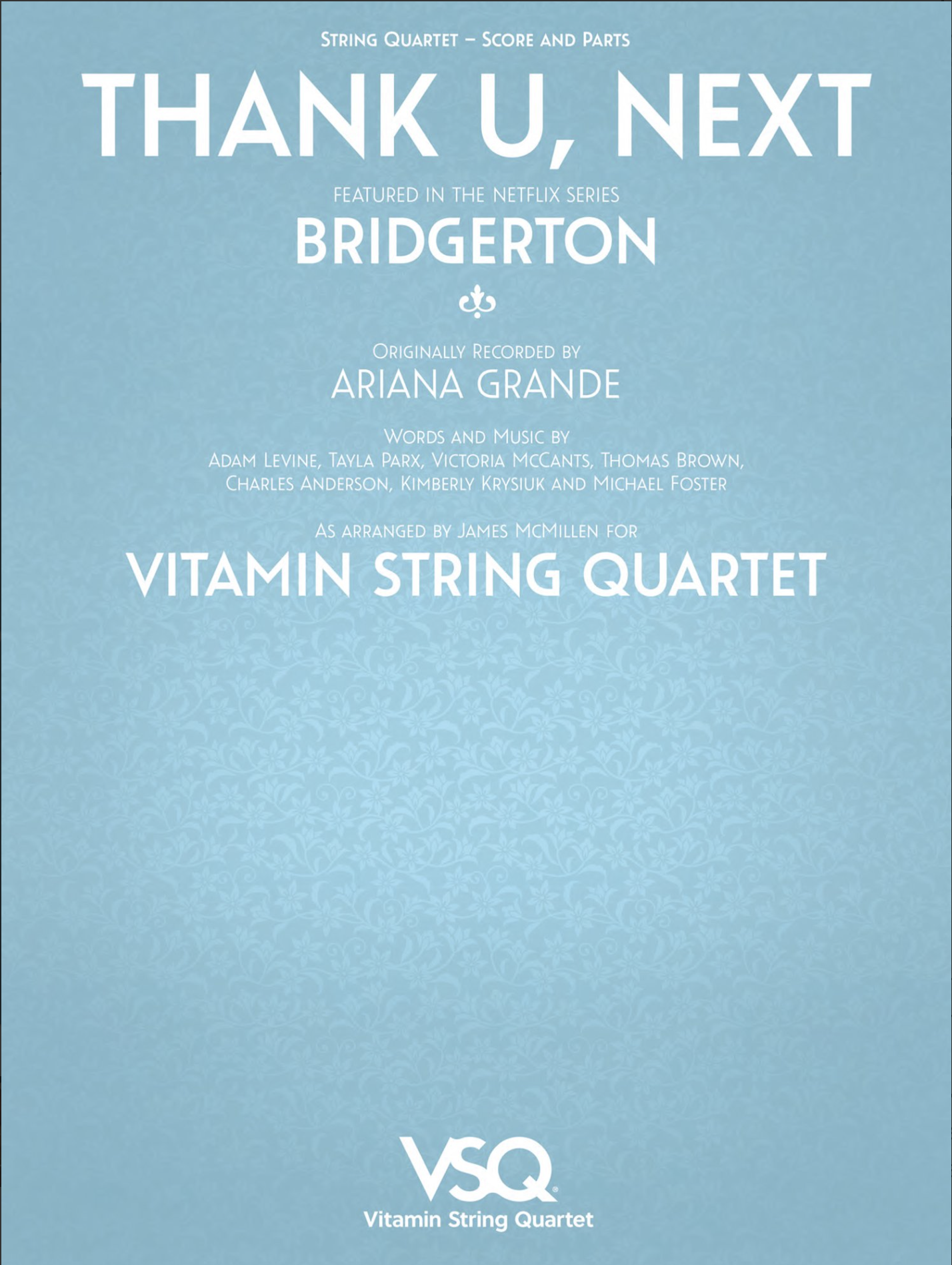 Grande (McMillen): Thank U, Next - featured in the Netflix Series Bridgerton (String Quartet)