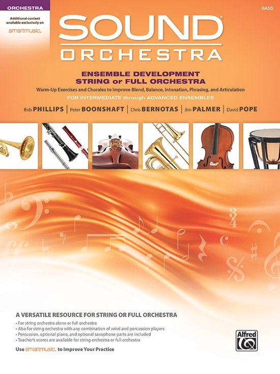 Phillips: Sound Orchestra: Ensemble Development String Orchestra: Bass (bass, online resources included) ALFRED