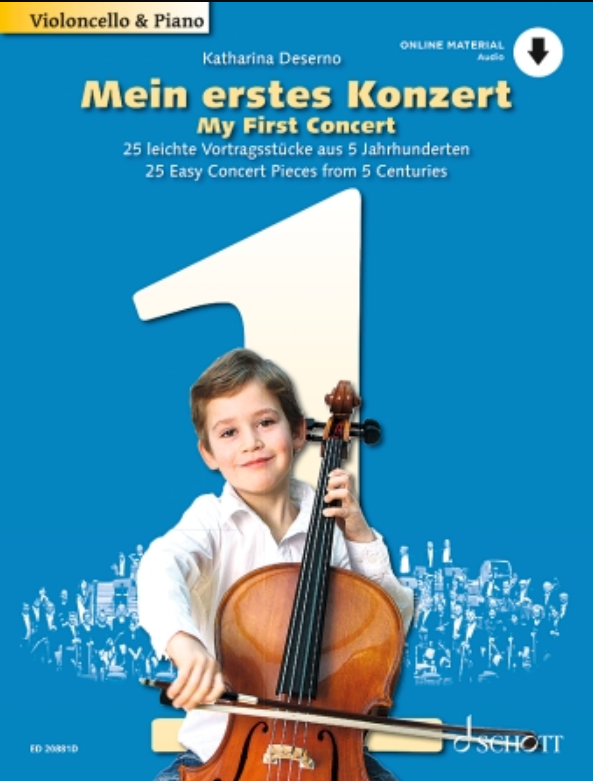 Deserno, Katharina: My First Concert - 25 Easy Concert Pieces from 5 Centuries (cello, piano, online access)