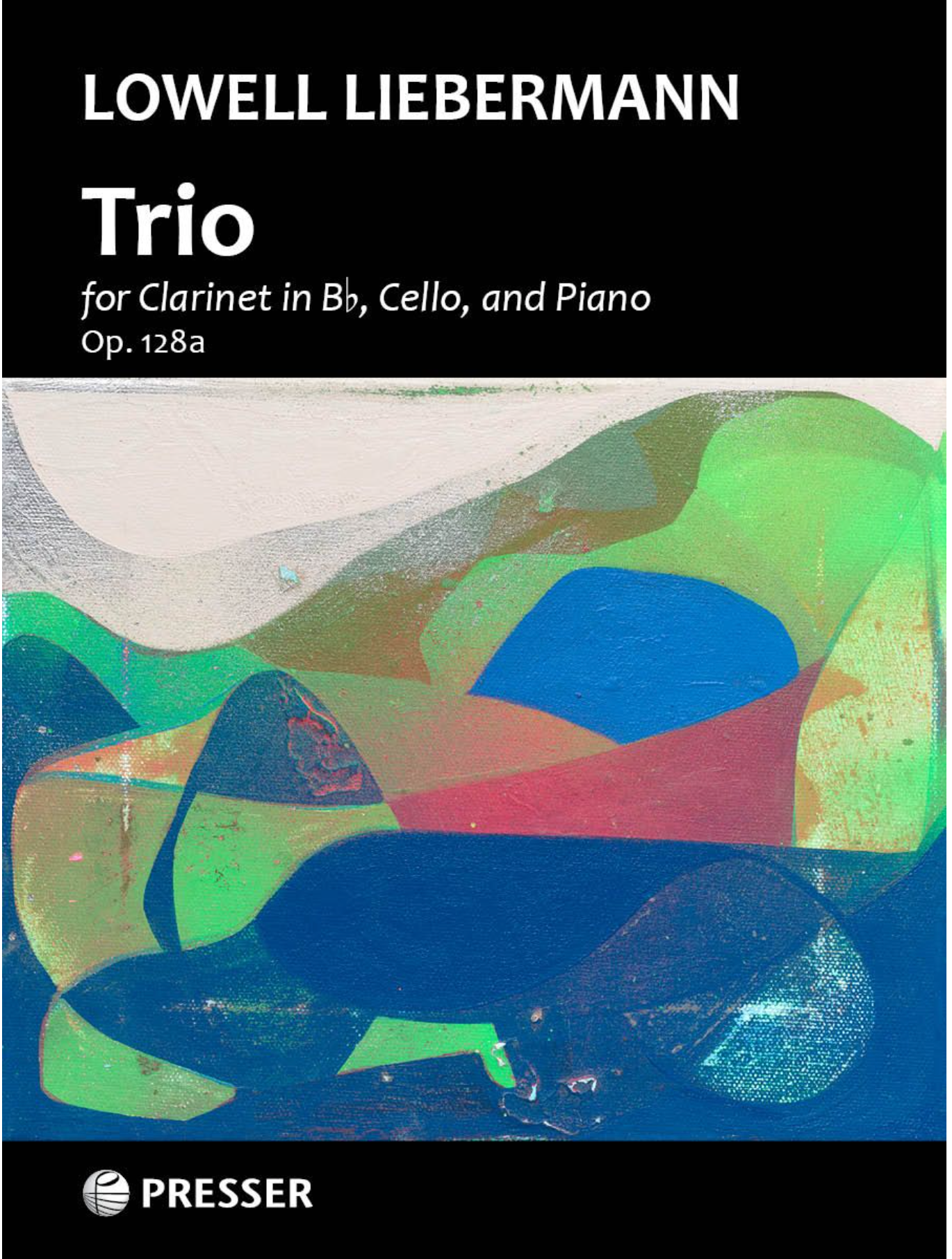 Liebermann: Trio Op. 128a (clarinet, cello, and piano) PRESSER