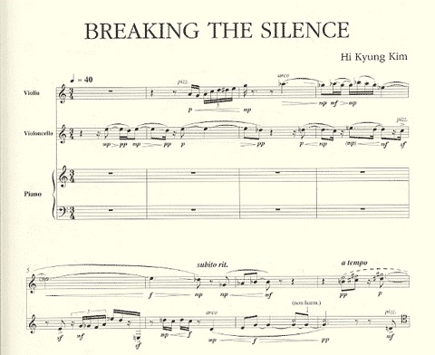 Kim, Hi Kyung: Breaking Silence (violin, cello, piano)