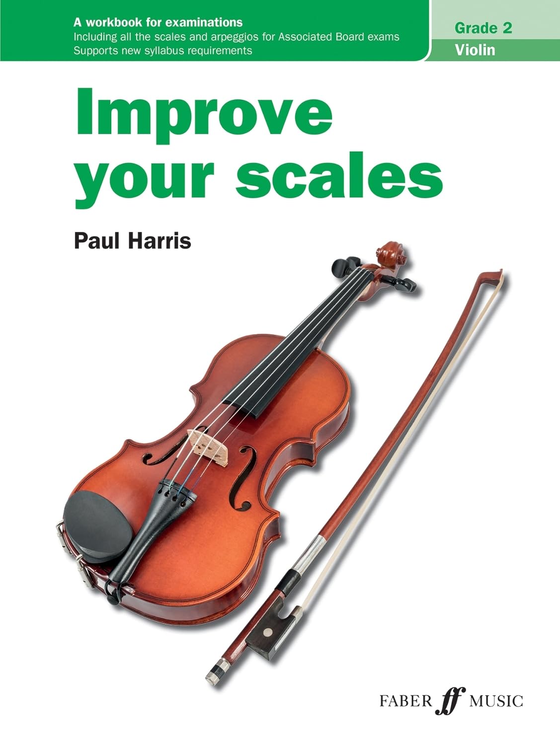 Harris, Paul: Improve Your Scales! Grade 2 (violin) | Metzler Violins