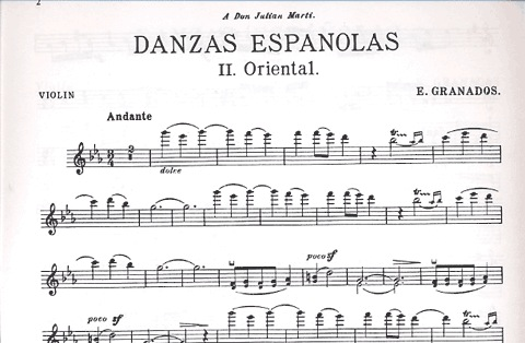 Granados, Enrique: Spanish Dances-Oriental and Danza triste (violin & piano)