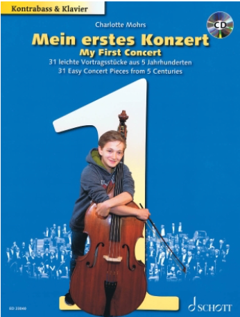 Mohrs: My First Concert 31 Easy Concert Pieces from 5 Centuries (bass, piano)