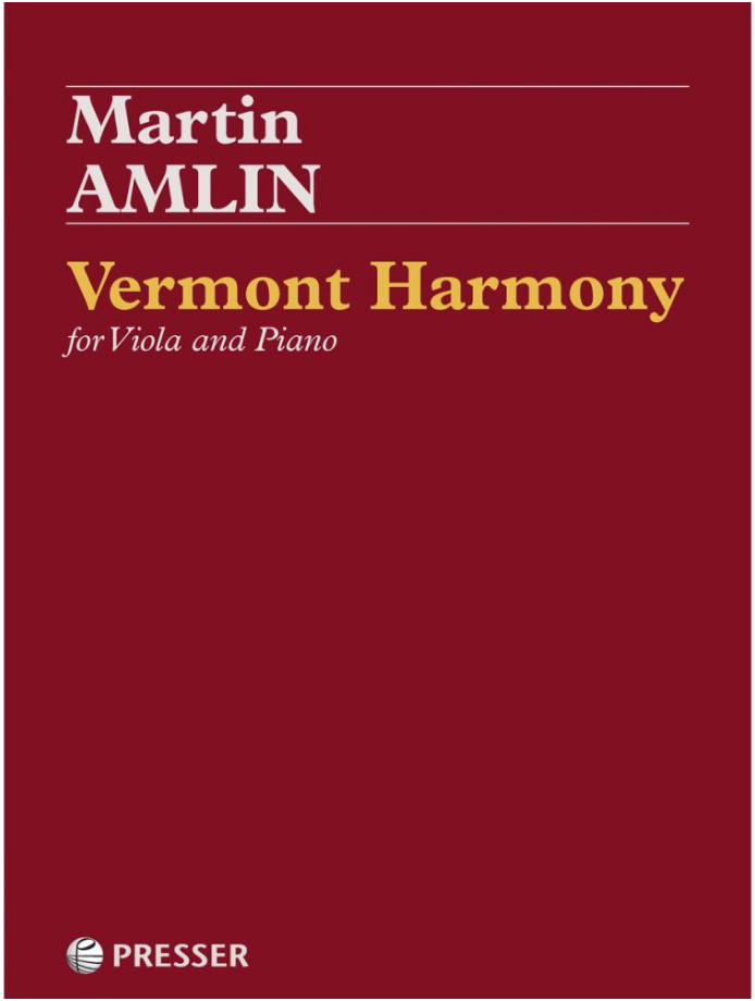 Amlin: Vermont Harmony (viola and pian) Presser
