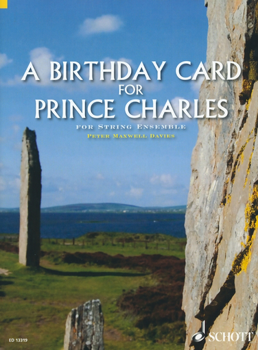 Davies, Peter Maxwell: A Birthday Card for Prince Charles (string quartet) score and parts