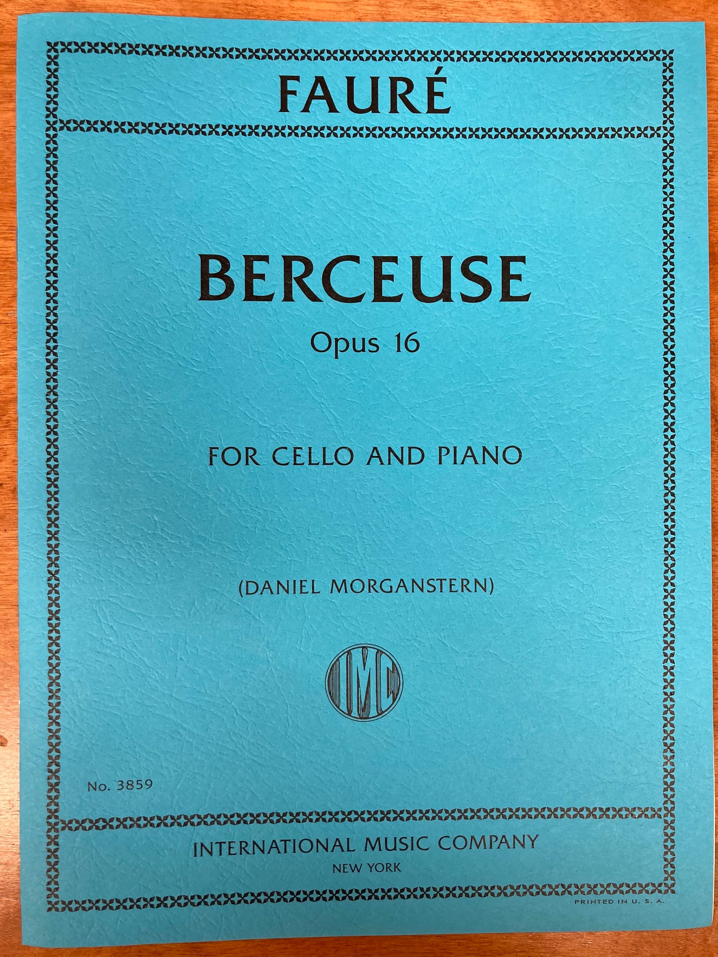 Faure (Morganstern): Berceuse, opus 16 (cello and piano) IMC